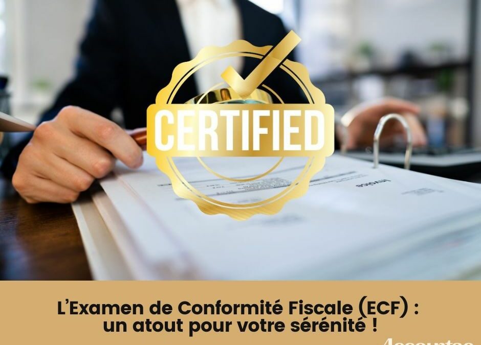 𝐋’𝐄𝐱𝐚𝐦𝐞𝐧 𝐝𝐞 𝐂𝐨𝐧𝐟𝐨𝐫𝐦𝐢𝐭𝐞́ 𝐅𝐢𝐬𝐜𝐚𝐥𝐞 (𝐄𝐂𝐅)