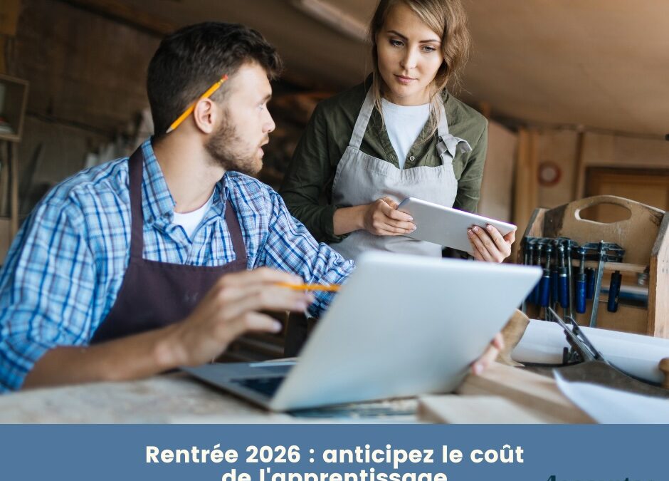 Rentrée 2026 : anticipez le coût de l&rsquo;apprentissage